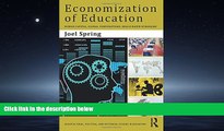 Enjoyed Read Economization of Education: Human Capital, Global Corporations, Skills-Based