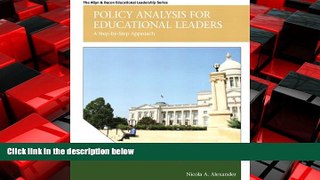 Pdf Online Policy Analysis for Educational Leaders: A Step-by-Step Approach (Allyn   Bacon