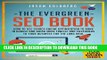 [PDF] The Evergreen SEO Book: How To Use Search Engine Optimization To Rank In Google And Bring