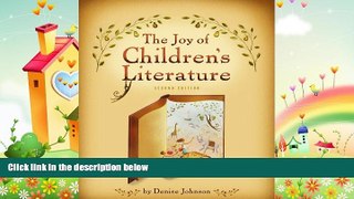 behold  The Joy of Children s Literature (What s New in Education)