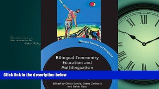 Choose Book Bilingual Community Education and Multilingualism: Beyond Heritage Languages in a