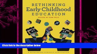 behold  Rethinking Early Childhood Education