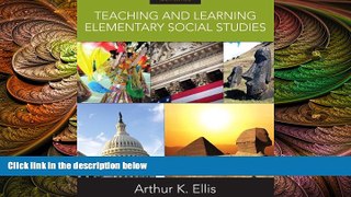 there is  Teaching and Learning Elementary Social Studies (9th Edition)
