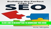 [PDF] Building the Perfect Page for SEO: Build Pages the Search Engines Love and Rank High Popular