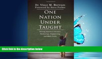 Popular Book One Nation Under Taught: Solving America s Science, Technology, Engineering   Math