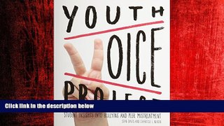 Enjoyed Read Youth Voice Project: Student Insights Into Bullying and Peer Mistreatment