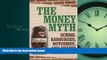 Choose Book The Money Myth: School Resources, Outcomes, and Equity