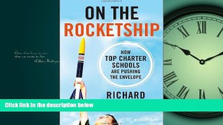 Enjoyed Read On the Rocketship: How Top Charter Schools Are Pushing the Envelope