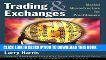 [PDF] Trading and Exchanges: Market Microstructure for Practitioners Full Colection