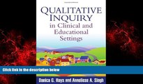 Online eBook Qualitative Inquiry in Clinical and Educational Settings