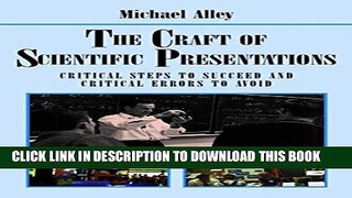 [PDF] The Craft of Scientific Presentations: Critical Steps to Succeed and Critical Errors to