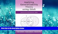 Choose Book Applying Generalizability Theory using EduG (Quantitative Methodology Series)