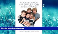 eBook Download Adolescence in the 21st Century: Constants and Challenges