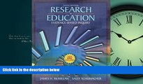 Choose Book Research in Education: Evidence Based Inquiry (6th Edition)