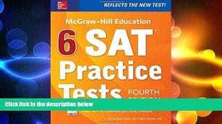 different   McGraw-Hill Education 6 SAT Practice Tests, Fourth Edition