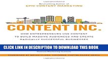 New Book Content Inc.: How Entrepreneurs Use Content to Build Massive Audiences and Create