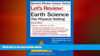 complete  Let s Review Earth Science: The Physical Setting