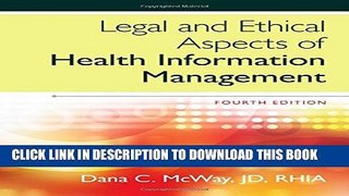 New Book Legal and Ethical Aspects of Health Information Management