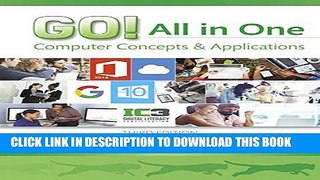 New Book GO! All in One: Computer Concepts and Applications (3rd Edition) (GO! for Office 2016