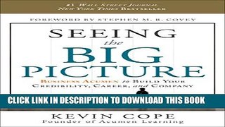 Collection Book Seeing the Big Picture: Business Acumen to Build Your Credibility, Career, and