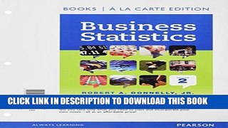 Collection Book Business Statistics Student Value Edition Plus NEW MyStatLab with Pearson eText --