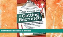 FAVORITE BOOK  The Student Athlete s Guide to Getting Recruited: How to Win Scholarships, Attract