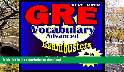 READ BOOK  GRE Test Prep Advanced Vocabulary 2 Review--Exambusters Flash Cards--Workbook 2 of 6: