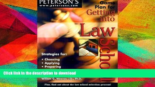 READ  Game Plan for Getting into Law School  (Petersons) FULL ONLINE