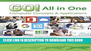 New Book GO! All in One: Computer Concepts and Applications (3rd Edition) (GO! for Office 2016