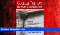 Enjoyed Read College Tuition: Four Decades of Financial Deception