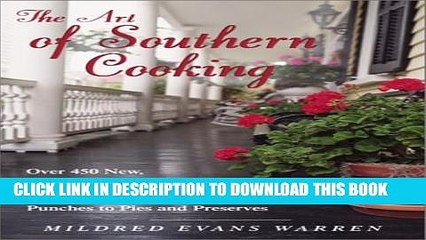 [PDF] The Art of Southern Cooking Full Collection[PDF] The Art of Southern Cooking Full