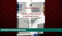 Popular Book YOUR individual trading plan! How to day trade with consistent success: Trading