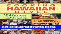 [PDF] Cooking Hawaiian Style: Ohana Recipes from Lanai   Friends Popular Online[PDF] Cooking