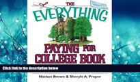 Enjoyed Read The Everything Paying For College Book: Grants, Loans, Scholarships, And Financial