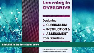 Popular Book Learning in Overdrive: Designing Curriculum, Instruction, and Assessment from Standards