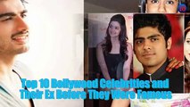 Top 10 Bollywood Celebrities and Their Ex Before They Were Famous