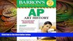 there is  Barron s AP Art History, 3rd Edition