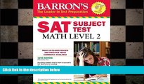 complete  Barron s SAT Subject Test: Math Level 2, 12th Edition