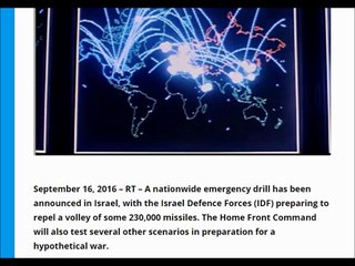 WAR Games – Israel anticipates 230,000 incoming missiles during next war