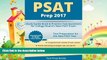 there is  PSAT Prep 2017: Study Guide Book   Practice Test Questions for College Board s New PSAT