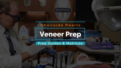 Mastering Veneer Prep with Matrices: A Guide for Cosmetic Dentists 🦷