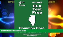 Big Deals  Illinois 4th Grade ELA Test Prep: Common Core Learning Standards  Free Full Read Most
