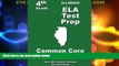 Big Deals  Illinois 4th Grade ELA Test Prep: Common Core Learning Standards  Free Full Read Most
