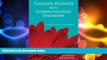 complete  Teaching Students With Communication Disorders: A Practical Guide for Every Teacher