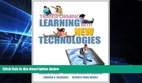 Big Deals  Transforming Learning with New Technologies  Best Seller Books Most Wanted