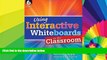 Big Deals  Using Interactive Whiteboards in the Classroom - Grades K-12  Free Full Read Most Wanted