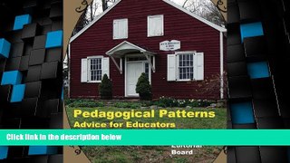 Big Deals  Pedagogical Patterns: Advice For Educators  Free Full Read Best Seller
