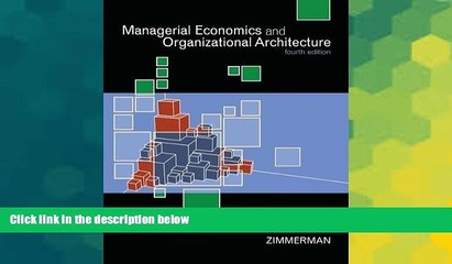 Big Deals  Managerial Economics   Organizational Architecture 4th edition  Free Full Read Most