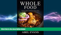 there is  Whole: The 30 Day Whole Food Diet CookbookÂ© (The Healthy Whole Foods Eating Challenge