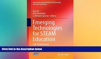Big Deals  Emerging Technologies for STEAM Education: Full STEAM Ahead (Educational Communications